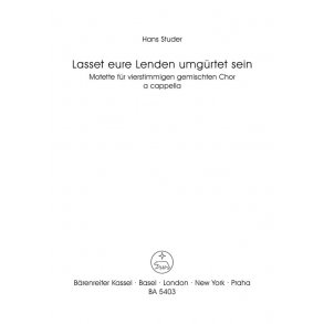 Lasset eure Lenden umgurtet sein : Motette