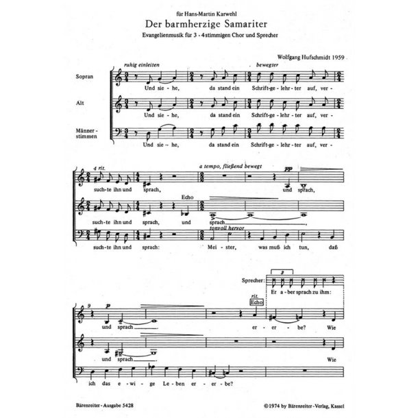 Der barmherzige Samariter : Evangelienmusik f&uuml;r Sprecher und Chor gelegentliche Stimmteilungen