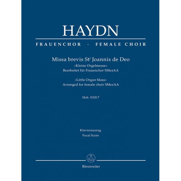 Missa Brevis St Joannis De Deo - Little Organ Mass : Frauenchor