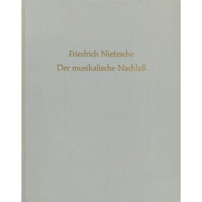 Der Musikalische Nachlass