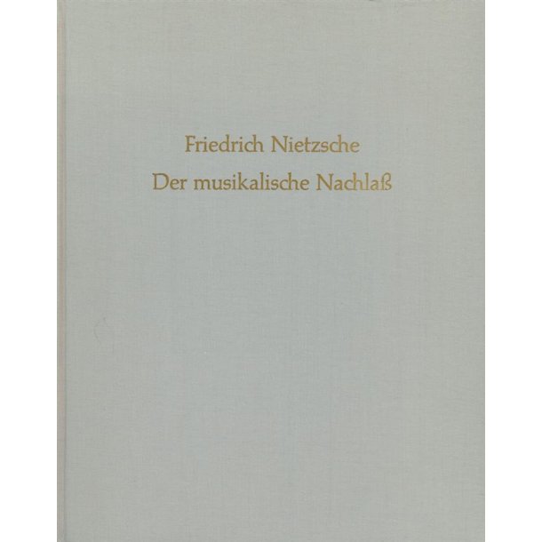Der Musikalische Nachlass