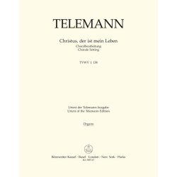 Christus, der ist mein Leben - Telemann, Georg Philipp