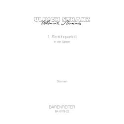 1. Streichquartett in vier S&auml;tzen - Stranz, Ulrich