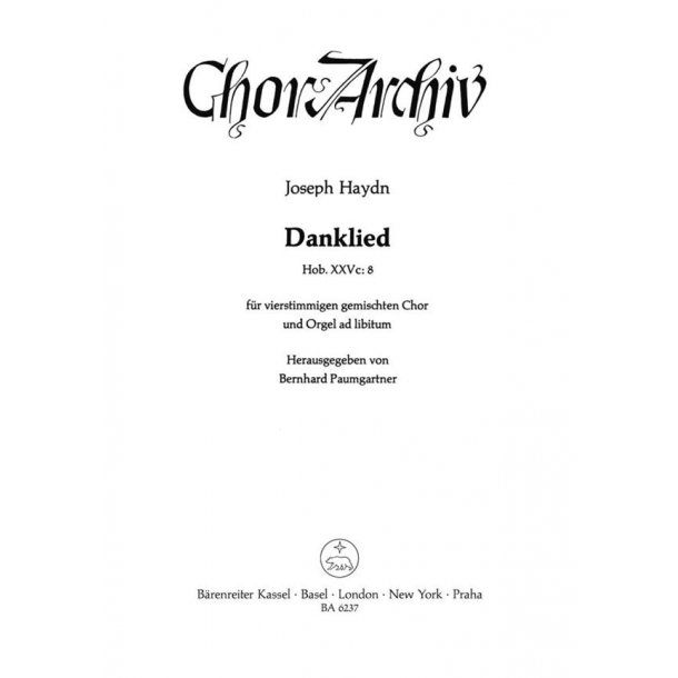 Danklied Du bists, dem Ruhm und Ehre gebuhret