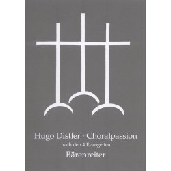 Choralpassion nach den vier Evangelien - Distler, Hugo