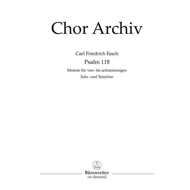 Psalm 119 Heil dem Manne, der rechtschaffen lebet : Motette f&uuml;r vier- bis achtstimmigen Solo- und Tuttichor