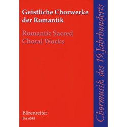 Geistliche Chorwerke der Romantik (Chp)