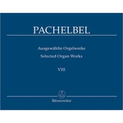 Selected Organ Works - Pachelbel, Johann