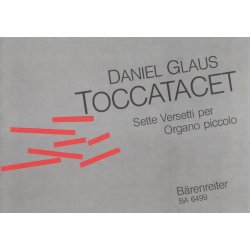 Toccatacet. Setti versetti per organo piccolo - Glaus, Daniel