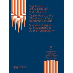 Organ Music of the Classic Era and the Early Romantic Period - Fink, Christian
