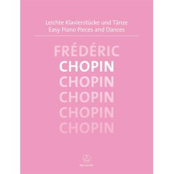 Easy Piano Pieces and Dances - Chopin, Fr&eacute;d&eacute;ric