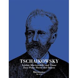 Easy Piano Pieces and Dances - Tschaikowsky, Peter
