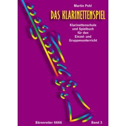 Das Klarinettenspiel - Pohl, Martin