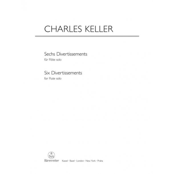 Six Divertissements - Keller, Charles