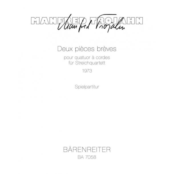 Deux pi&egrave;ces br&egrave;ves - Trojahn, Manfred
