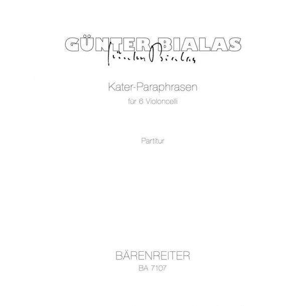 Kater-Paraphrasen - Bialas, G&uuml;nter