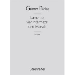 Lamento, vier Intermezzi und Marsch - Bialas, G&uuml;nter