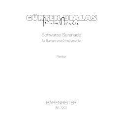 Schwarze Serenade - Bialas, G&uuml;nter