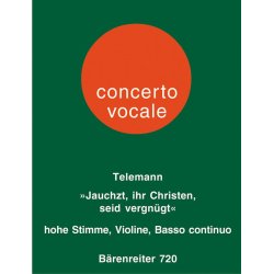 Jauchzt, ihr Christen, seid vergn&uuml;gt - Telemann, Georg Philipp