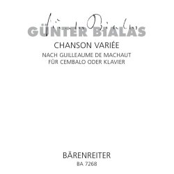 Chanson vari&eacute;e nach Guillaume de Machaut - Bialas, G&uuml;nter