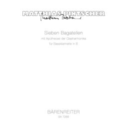 Sieben Bagatellen mit Apotheose der Glasharmonika - Pintscher, Matthias
