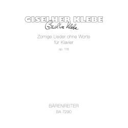 Zornige Lieder ohne Worte - Klebe, Giselher