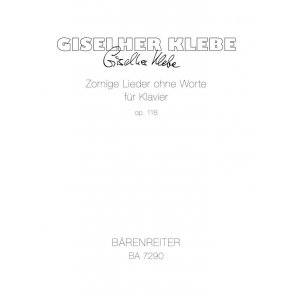 Zornige Lieder ohne Worte - Klebe, Giselher