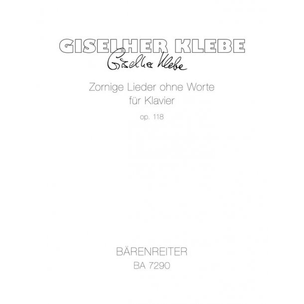 Zornige Lieder ohne Worte - Klebe, Giselher