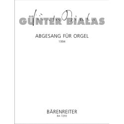 Abgesang - Bialas, G&uuml;nter