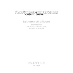 La Metamorfosi di Narciso - Pintscher, Matthias