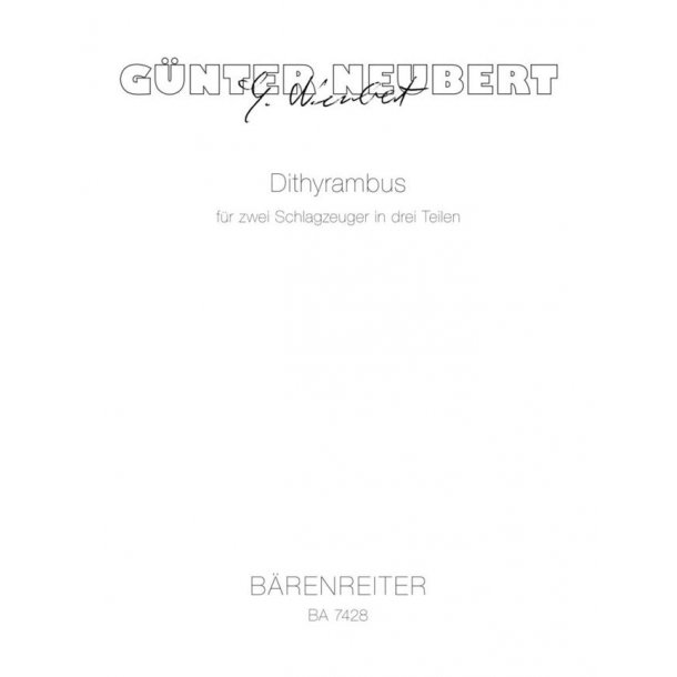 Dithyrambus - Neubert, G&uuml;nter