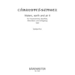 Waters, earth and air II - Seither, Charlotte