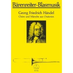 Ch&ouml;re und M&auml;rsche aus Oratorien - H&auml;ndel, Georg Friedrich