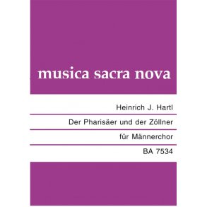 Der Pharisaer und der Zollner : Motette nach Worten des Evangelisten Matthäus
