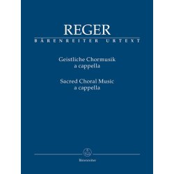 Sacred Choral Music a cappella - Reger, Max