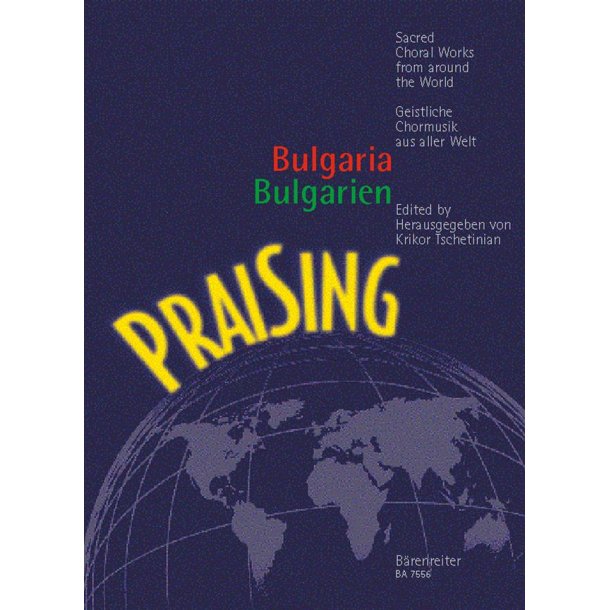 Praising Bulgarien