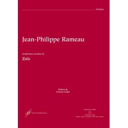 Za&acute;s - Symphonies. Instrumental extracts from the ballet h&eacute;ro&acute;que in a prologue and vier acts - Rameau, Jean-Philippe