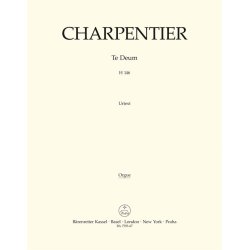 Te Deum - Charpentier, Marc-Antoine