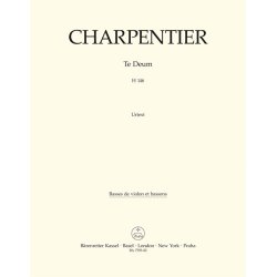 Te Deum - Charpentier, Marc-Antoine