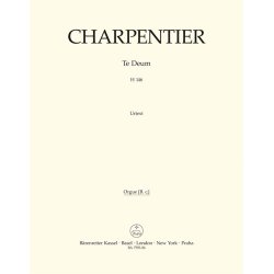 Te Deum - Charpentier, Marc-Antoine