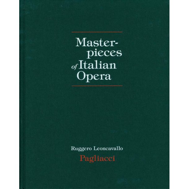 Pagliacci : Masterpieces of Italian Opera