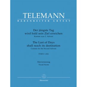 Der jüngste Tag wird bald sein Ziel erreichen : TVWV 1:301