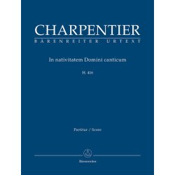 In nativitatem Domini canticum - Charpentier, Marc-Antoine