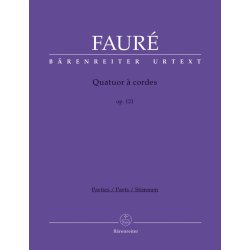 Quatuor &Oacute; cordes / String Quartet - Faur&eacute;, Gabriel