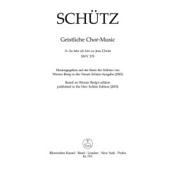So Fahr Ich Hin Zu Jesu Christ SWV 379