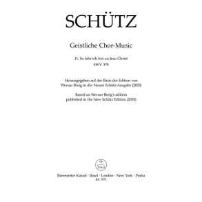 So Fahr Ich Hin Zu Jesu Christ SWV 379