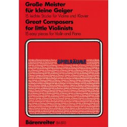 Grosse Meister for little Violinists : for little Violinists
