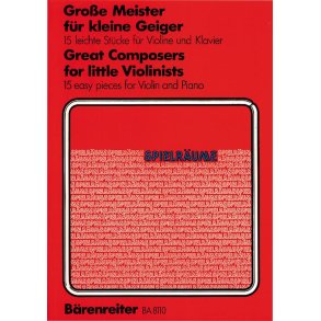 Grosse Meister for little Violinists : for little Violinists