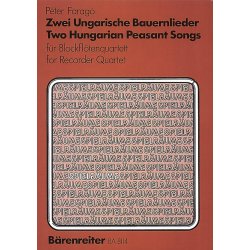 Zwei ungarische Bauernlieder - Farag&oacute;, P&eacute;ter