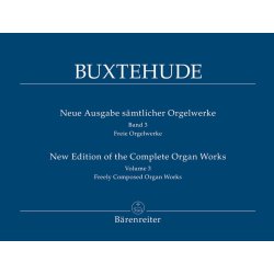 New Edition of the Complete Organ Works - Buxtehude, Dietrich